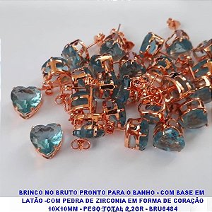 BRINCO NO BRUTO PRONTO PARA O BANHO - COM BASE EM  LATÃO -COM PEDRA DE ZIRCONIA EM FORMA DE CORAÇÃO 10X10MM - PESO TOTAL 2,2GR - BRU6484