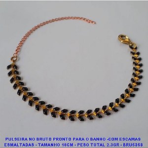 PULSEIRA NO BRUTO PRONTO PARA O BANHO -COM ESCAMAS  ESMALTADAS - TAMANHO 18CM - PESO TOTAL 2.3GR - BRU5358