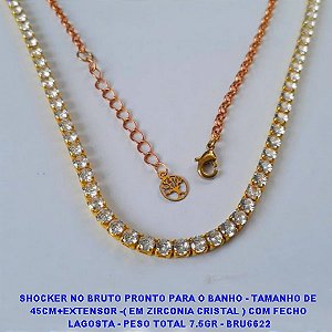SHOCKER NO BRUTO PRONTO PARA O BANHO - TAMANHO DE  45CM+EXTENSOR -( EM ZIRCONIA CRISTAL- LARGURA 3MM ) COM FECHO  LAGOSTA - PESO TOTAL 7.5GR - BRU6622