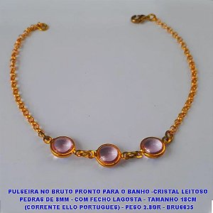 PULSEIRA NO BRUTO PRONTO PARA O BANHO -CRISTAL LEITOSO PEDRAS DE 8MM - COM FECHO LAGOSTA - TAMANHO 18CM  (CORRENTE ELLO PORTUGUES) - PESO 2.8GR - BRU6635