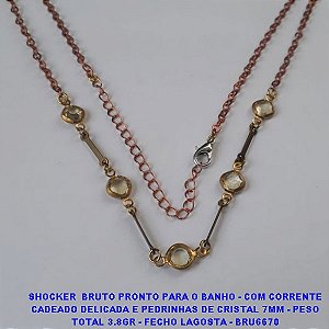 SHOCKER  BRUTO PRONTO PARA O BANHO - COM CORRENTE CADEADO DELICADA E PEDRINHAS DE CRISTAL 7MM - PESO TOTAL 3.8GR - FECHO LAGOSTA - BRU6670