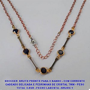 SHOCKER  BRUTO PRONTO PARA O BANHO - COM CORRENTE CADEADO DELICADA E PEDRINHAS DE CRISTAL 7MM - PESO TOTAL 3.8GR - FECHO LAGOSTA - BRU6671