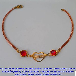 PULSEIRA NO BRUTO PRONTO PARA O BANHO(CX106) - COM CONECTOR DE  CORAÇÃO(AMOR) E DOIS CRISTAL - TAMANHO 18CM COM FECHO  LAGOSTA - PESO TOTAL 1.8GR - BRU6671