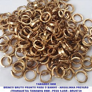 TAMANHO 8MM BRINCO BRUTO PRONTO PARA O BANHO - ARGOLINHA PRESSÃO (TRANQUETA) TAMANHO 8MM - PESO 0.6GR - BRU6738