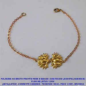 PULSEIRA NO BRUTO PRONTO PARA O BANHO(CX114) -COM FECHO LAGOSTA(JOIASECIA) FLOR DE LOTUS 12MM  (4876)(LATÃO) -CORRENTE CADEADO - TAMANHO 18CM - PESO 1.9GR - BRU6864