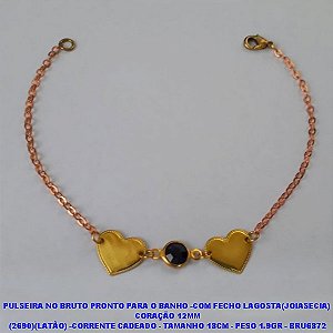 PULSEIRA NO BRUTO PRONTO PARA O BANHO -COM FECHO LAGOSTA(JOIASECIA)  CORAÇÃO 12MM (2690)(LATÃO) -CORRENTE CADEADO - TAMANHO 18CM - PESO 1.9GR - BRU6872