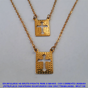 ESCAPULARIO NO BRUTO PRONTO PARA O BANHO - COM CORRENTE CADEADO (POTE)PLACA CHANFRADA ESCAPURARIO COM CRUZ TRABALHADA - BRU7138