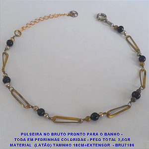 PULSEIRA NO BRUTO PRONTO PARA O BANHO -  TODA EM PEDRINHAS COLORIDAS - PESO TOTAL 2,5GR MATERIAL  (LATÃO) TAMNHO 18CM+EXTENSOR  - BRU7186