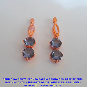 BRINCO NO BRUTO PRONTO PARA O BANHO COM BASE DE PINO TAMANHO 2,5CM - PINGENTE DE ZIRCONIA E BASE DE 10MM -  PESO TOTAL 8.6GR - BRU7215