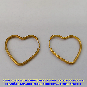 BRINCO NO BRUTO PRONTO PARA BANHO(CX75) - BRINCO DE ARGOLA CORAÇÃO - TAMANHO 2.2CM - PESO TOTAL 2.2GR - BRU7332