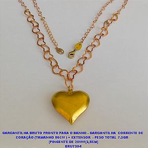 GARGANTILHA NO BRUTO PRONTO PARA O BANHO - GARGANTILHA COM CORRENTE DE  CORAÇÃO(POTE) (TAMANHO 50CM ) + EXTENSOR  - PESO TOTAL 7.2GR - (PINGENTE DE 25MM(2,5CM) BRU7354
