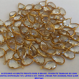 ACESSORIO NO BRUTO PRONTO PARA O BANHO (CX13)- PINGENTE TAMANHO 8X12MM (GOTA)COMPOSIÇÃO 70% LATÃO E 30% VIDRO -(VENDA POR UNIDADE) PESO 0,6GR BRU7443