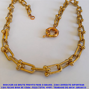 SHOCKER NO BRUTO PRONTO PARA O BANHO - COM CORRENTE IMPORTADA COM FECHO BOIA DE 15MM - PESO TOTAL 45GR - TAMANHO DE 40CM - BRU0533