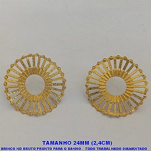 BRINCO NO BRUTO PRONTO PARA O BANHO - TAMANHO 24MM(2,4CM) BRINCO LEVE 1.7GR O PAR - PEÇA DIAMANTADA - BRU4059
