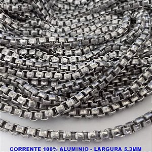 CORRENTE NO BRUTO PRONTO PARA O BANHO - CORRENYE 100% ALUMINIO  (A27)  - LARGURA 5.3MM - PESO POR METRO 28.1GR - COMPOSIÇÃO: 100% ALUMINIO(VENDIDA POR METRO) - BRU9389