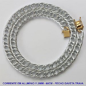 CORRENTE NO BRUTO PRONTO PARA O BANHO - CORRENTE EM ALUMÍNIO - COMPRIMENTO: 60CM - LARGURA 11,9MM - FECHO GATEVA COM TRAVA DUPLA - PESO 31GR - COMPOSIÇÃO: ALUMÍNIO - BRU9576