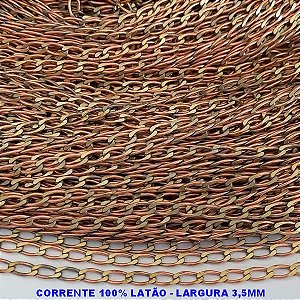 CORRENTE NO BRUTO PRONTO PARA O BANHO - CORRENTE 1X1 - LARGURA 3,5MM - PESO POR METRO 6,3GR - COMPOSIÇÃO: 100% LATÃO (VENDIDA POR METRO) - BRU000164MC