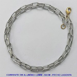 CORRENTE MASCULINA NO BRUTO PRONTO PARA O BANHO - CORRENTE EM ALÚMINIO (A11) - TAMANHO 50CM - LARGURA 3,8MM - FECHO LAGOSTA - PESO 4,4GR - COMPOSIÇÃO: ALUMÍNIO - BRU9990