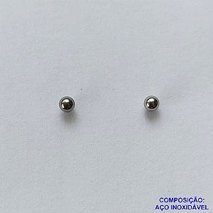 BRINCO EM AÇO INOXIDÁVEL - BRINCO BOLINHA - TAMANHO 2,5MM - COMPOSIÇÃO: AÇO INOXIDÁVEL -  AÇO1010