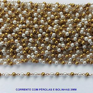 CORRENTE NO BRUTO PRONTA PARA O BANHO - CORRENTE COM PÉROLAS E BOLINHAS REDONDAS 2MM - COMPOSIÇÃO LATÃO/PÉROLA - (VENDIDA POR METRO) - BRU12877