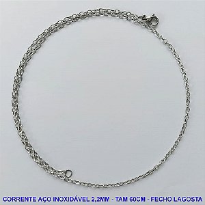 CORRENTE EM AÇO INOXIDÁVEL - (ACO08) TAMANHO 60CM - LARGURA 2,2MM - FECHO LAGOSTA - COMPOSIÇÃO: AÇO INOXIDÁVEL - AÇO1095