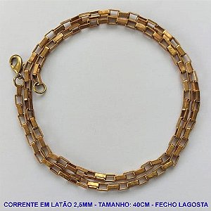 CORRENTE NO BRUTO PRONTO PARA O BANHO - CORRENTE 40CM -  LARGURA 2,5MM COM FECHO LAGOSTA - PESO 17GR - BRU14211