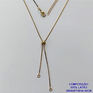 CORRENTE NO BRUTO PRONTA PARA O BANHO - CORRENTE GRAVATINHA (AJUSTÁVEL) 45CM + EXTENSOR - PESO TOTAL 2,5GR - BRU14560