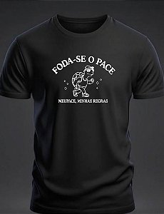 Camiseta Foda-se o pace