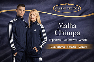 Moletom Chimpa (Helanca Flanelada / Malha Adidas) 100% Poliéster — 1,60 m Largura