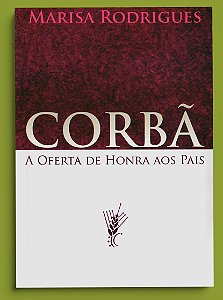 Corbã, a oferta de honra aos pais