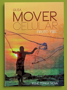 Guia do Mover Celular - Fruto Fiel