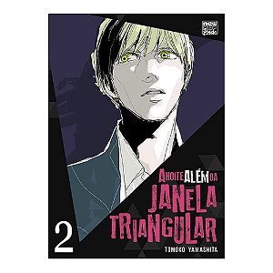 Manga  A Noite Alem Da Janela Triangular: Volume 02