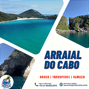 Barco Arraial + Almoço + Transfer Saindo de: Búzios - Valor por Pessoa