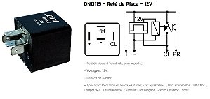 RELE PISCA 4 TERM S/SUPORTE CURTA 12V 4 PINOS DNI1119 UNID.