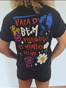 Camiseta "Faça o bem" Unissex