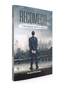 Recomeço - Um reinado após a crise