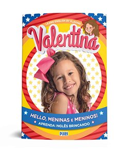 Hello, Meninas e Meninos!