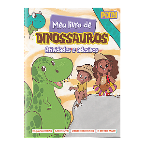 Meu livro de dinossauros: Atividades e adesivos