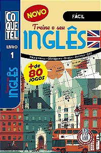 Livro Coquetel Treine seu Inglês 1