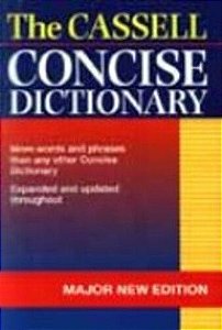 The Cassell Concise Dictionary - Major New Edition