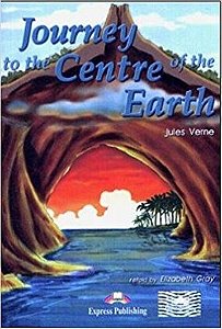 Journey To The Centre Of The Earth Reader And Activity