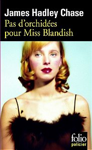 Pas D'Orchidées Pour Miss Blandish