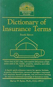 Dictionary Of Insurance Terms - Fourth Edition