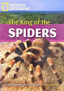 The King Of The Spiders - Footprint Reading Library - British English - Level 7 - Book