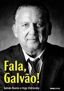 Fala, Galvão!