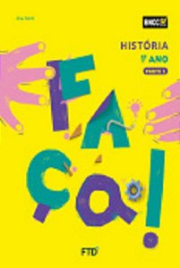 Faça! História - 1º Ano