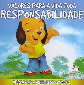 Valores Para Toda A Vida - Responsabilidade