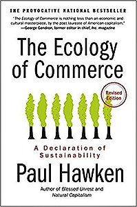 The Ecology Of Commerce Revised Edition