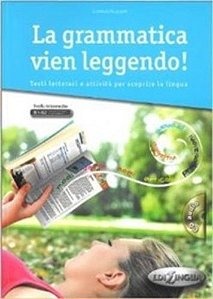 La Grammatica Vien Leggendo! - Libro Con CD Audio