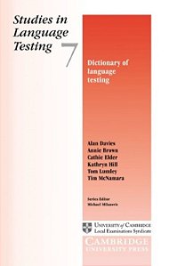 Dictionary Of Language Testing - Studies In Language Testing 7